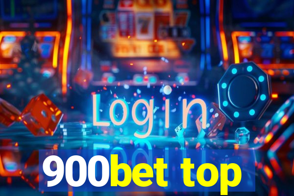 900bet top